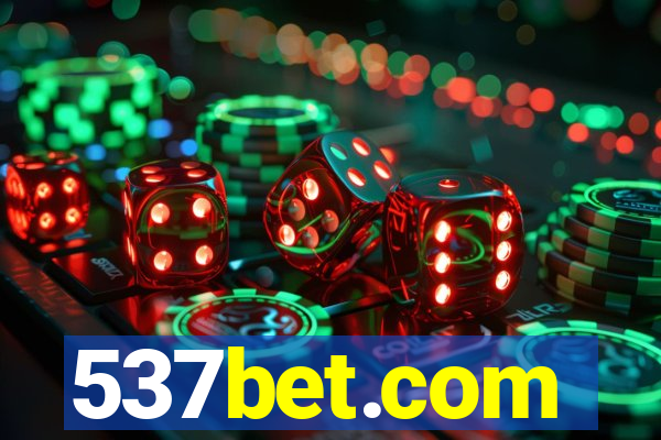 537bet.com