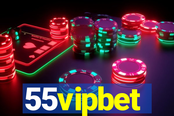 55vipbet