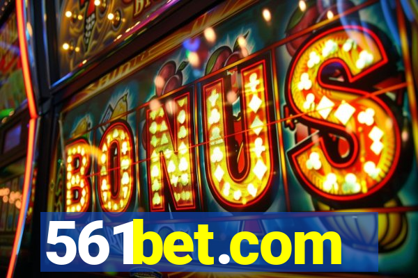 561bet.com