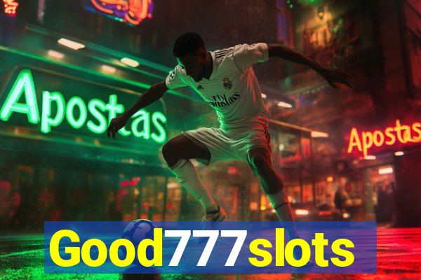 Good777slots