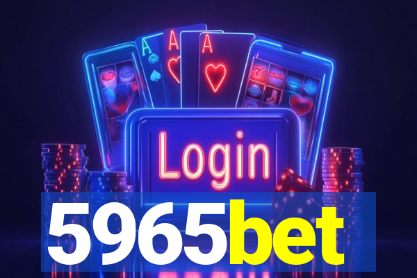 5965bet