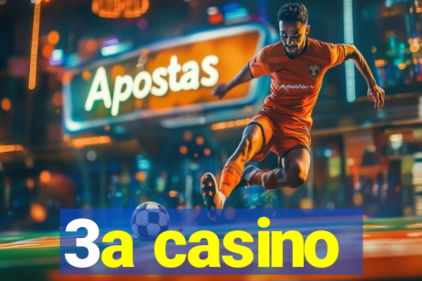 3a casino