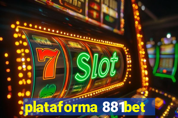 plataforma 881bet