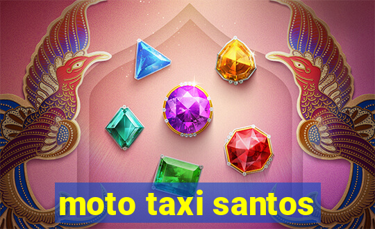 moto taxi santos