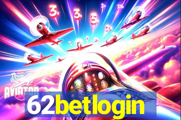 62betlogin