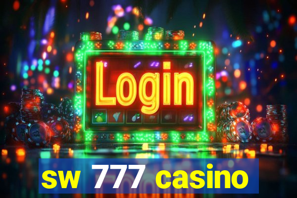 sw 777 casino