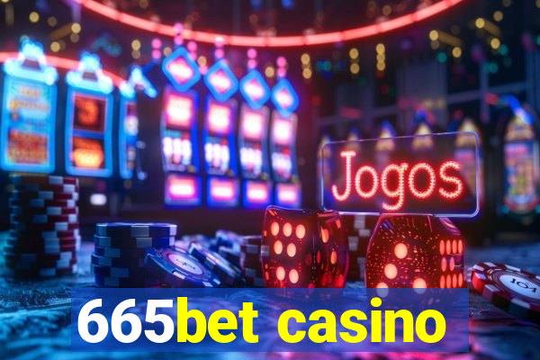 665bet casino