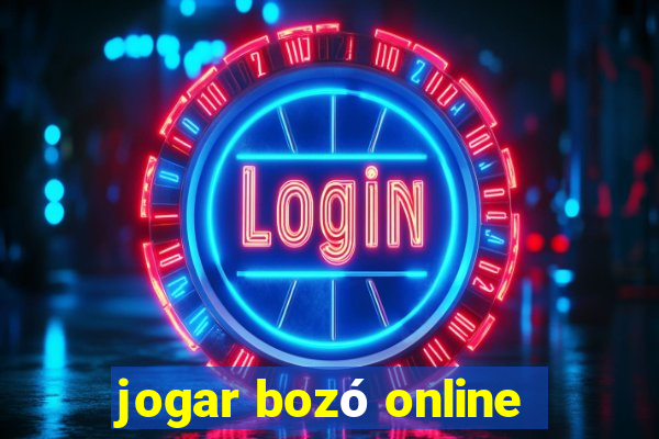 jogar bozó online