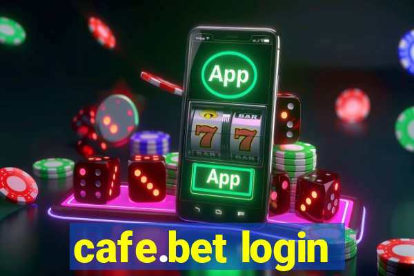 cafe.bet login