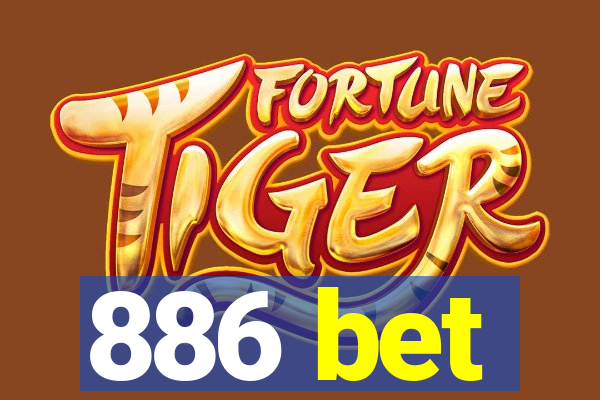 886 bet