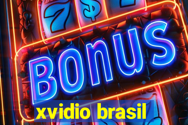 xvidio brasil