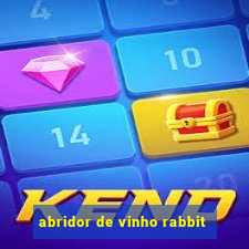 abridor de vinho rabbit