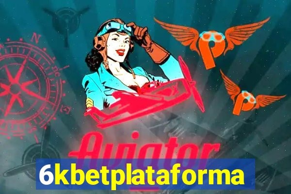 6kbetplataforma