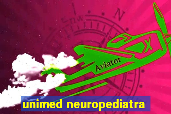 unimed neuropediatra