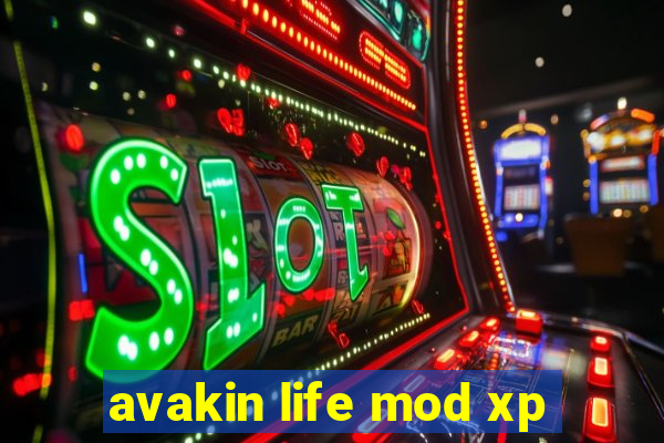 avakin life mod xp