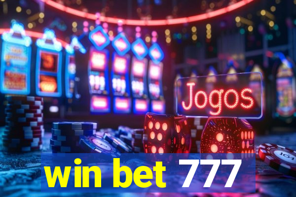 win bet 777