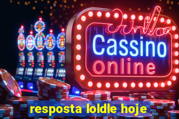 resposta loldle hoje