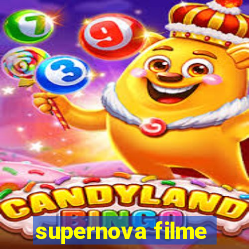 supernova filme