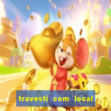 travesti com local em santos