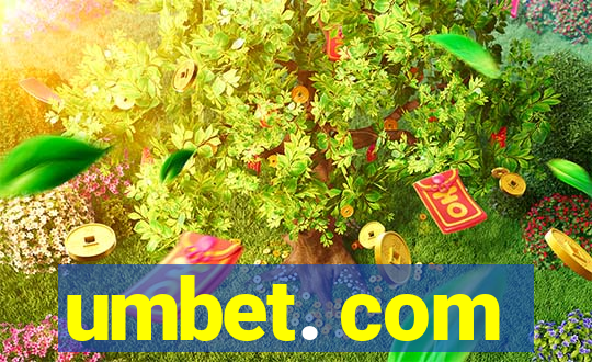 umbet. com