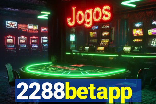 2288betapp