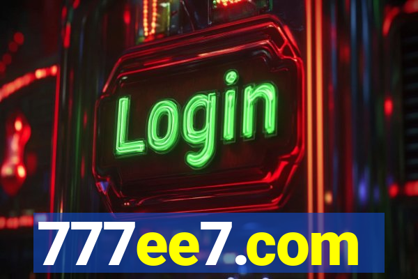 777ee7.com