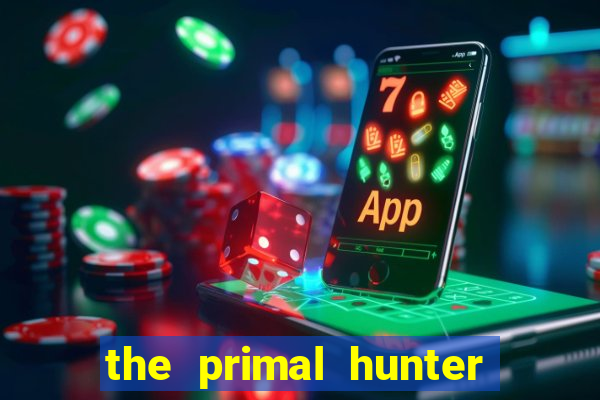 the primal hunter pt br