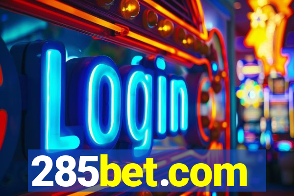 285bet.com