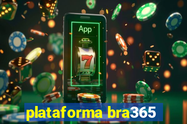 plataforma bra365