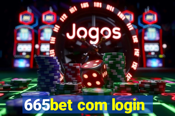 665bet com login