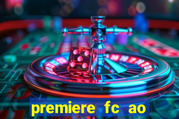 premiere fc ao vivo gratis