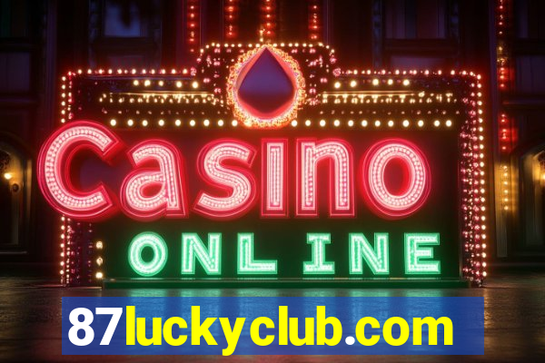 87luckyclub.com