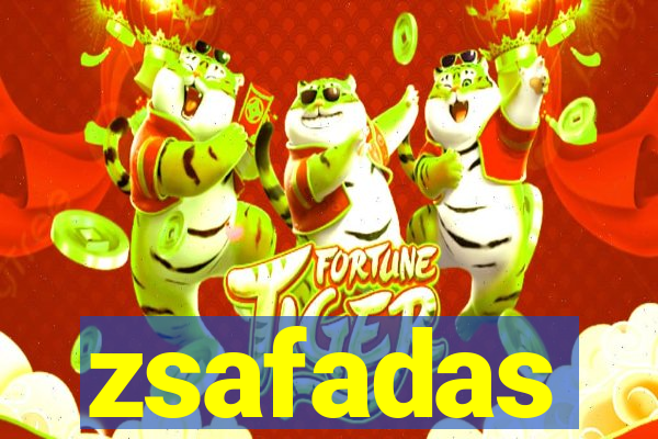 zsafadas