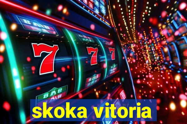 skoka vitoria