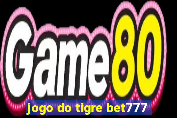 jogo do tigre bet777