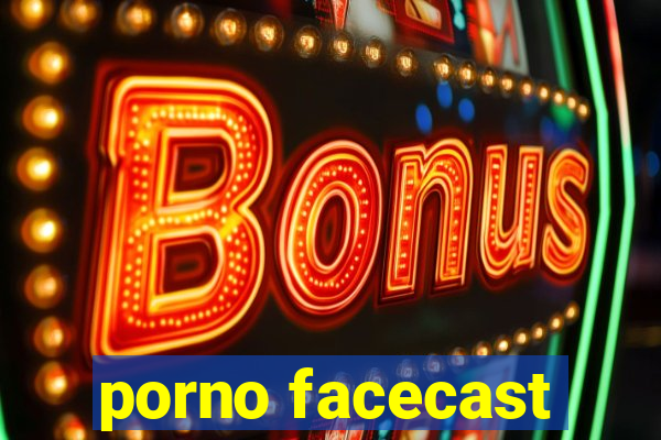 porno facecast