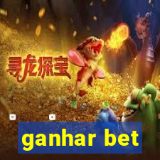 ganhar bet