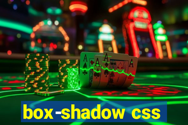 box-shadow css