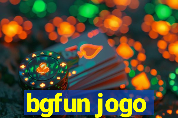 bgfun jogo