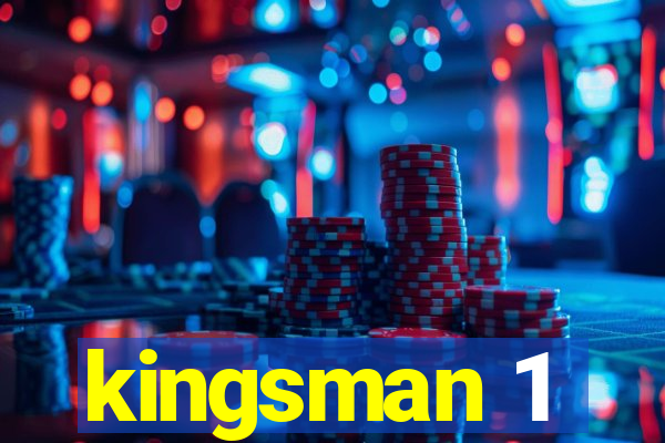 kingsman 1