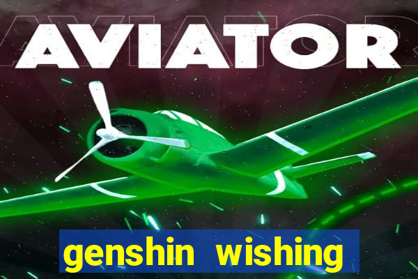 genshin wishing simulator silly