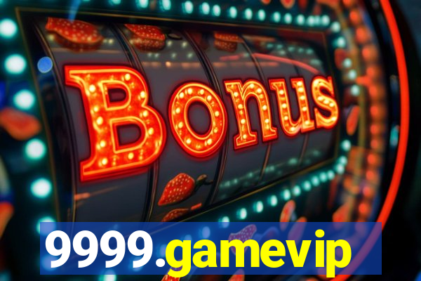 9999.gamevip