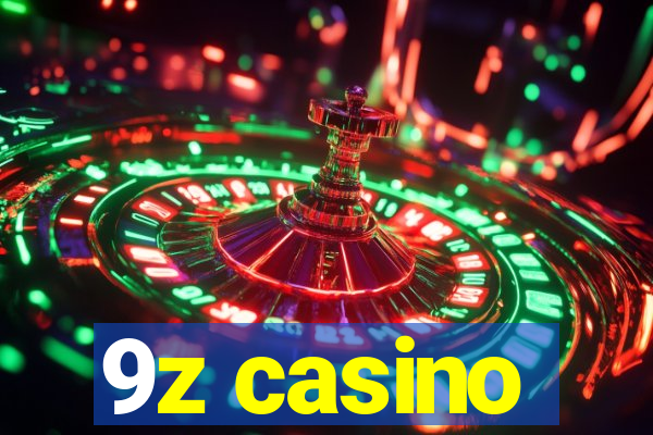 9z casino