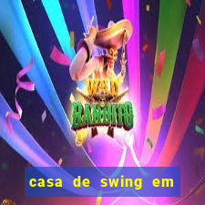 casa de swing em foz do iguacu