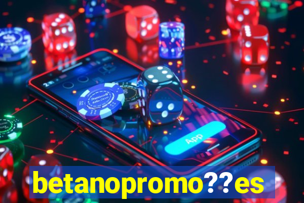 betanopromo??es