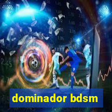 dominador bdsm