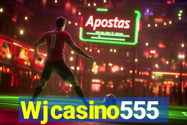 Wjcasino555