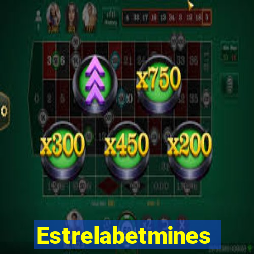 Estrelabetmines