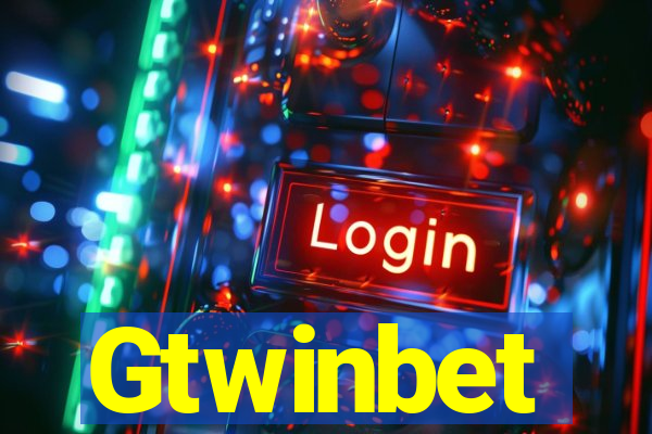 Gtwinbet