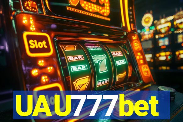 UAU777bet